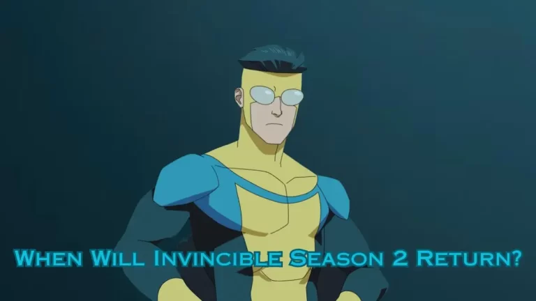 When Will Invincible Season 2 Return? Check Invincible Season 2 Release Date