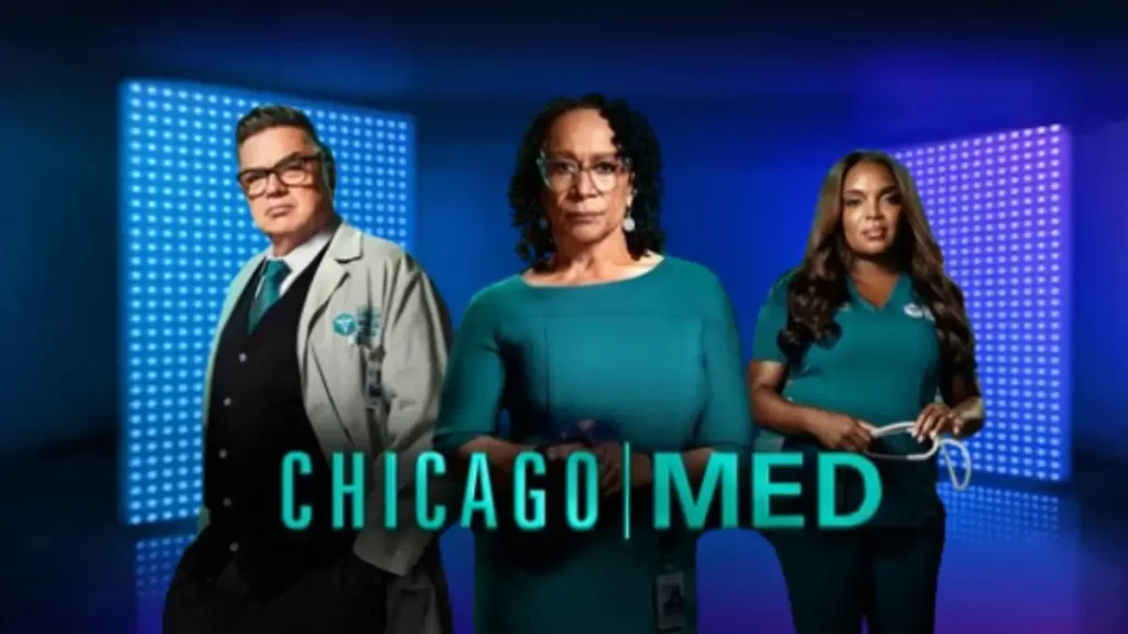 Who is Leaving Chicago Med 2024? Chicago Med Plot, Cast, and More