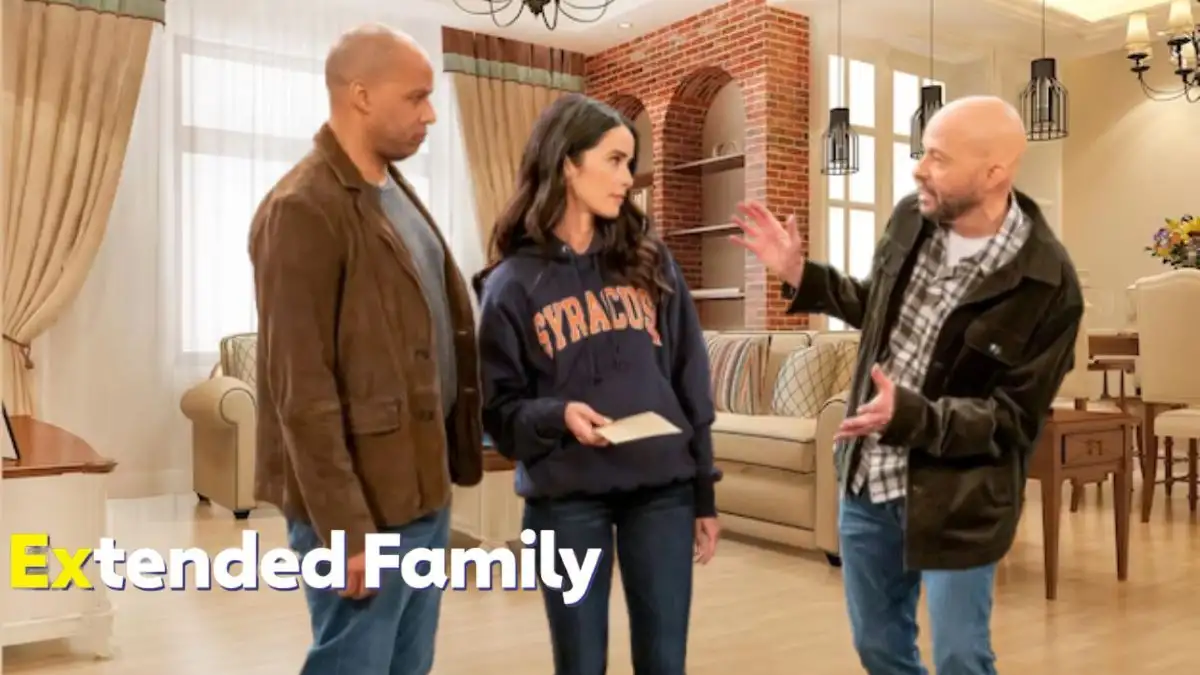 Will There Be An Extended Family Season 2? Extended Family Wiki, Cast and More