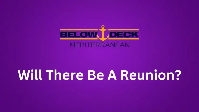 Will There Be a Below Deck Med Reunion? When is The Below Deck Med Reunion?