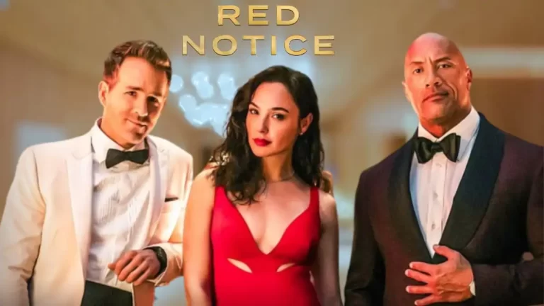 Will There Be a Red Notice 2? Red Notice Plot, Cast, Where to Watch, and Trailer