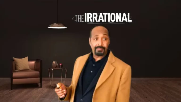 The Irrational Season 1 Episode 8 Ending Explained,Release Date,Cast, Plot,Where To Watch,Trailer and More
